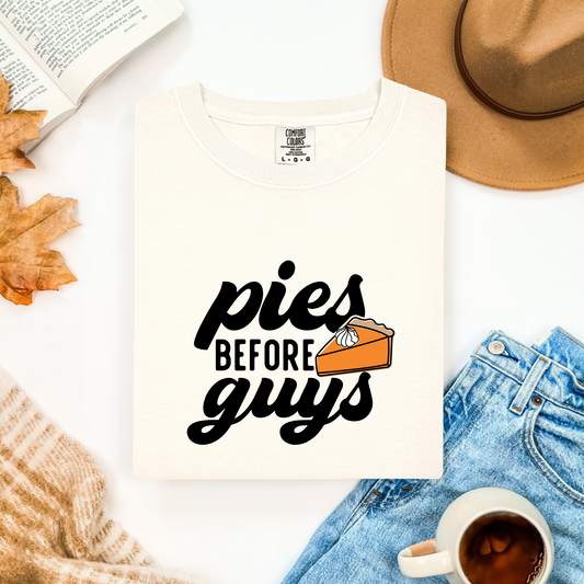 Pies Before Guys Fall Shirt | Funny Thanksgiving Graphic Tee | Cute Autumn Pie T-Shirt | Pumpkin Pie Season Tee | Fall Humor Shirt for Women
